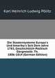 Die Staatensysteme Europa's Und Amerika's Seit Dem Jahre 1783, Geschichtlich-Politisch Dargestellt: Th. 1806-1814 (German Edition), Karl Heinrich Ludwig Politz 