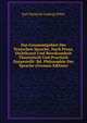 Das Gesammtgebiet Der Teutschen Sprache, Nach Prosa, Dichtkunst Und Beredsamkeit Theoretisch Und Practisch Dargestellt: Bd. Philosophie Der Sprache (German Edition), Karl Heinrich Ludwig Politz 