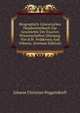 Biographich-Literarisches Handworterbuch Zur Geschichte Der Exacten Wissenschaften (Herausg. Von B.W. Feddersen And Others). (German Edition), Johann Christian Poggendorff 