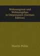 Wohnungsnot und Wohnungsbau in Ostpreussen (German Edition), Martin Pohle 