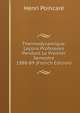 Thermodynamique: Lecons Professees Pendant Le Premier Semestre 1888-89 (French Edition), Henri Poincare 