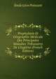 Prophylaxie Et G?ographie M?dicale Des Principales Maladies Tributaires De L'hygi?ne (French Edition), Emile Leon Poincare 