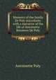 Memoirs of the family De Poly microform: with a narrative of the life of Antoinette Baroness De Poly, Antoinette Poly 