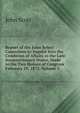 Report of the Joint Select Committee to Inquire Into the Condition of Affairs in the Late Insurrectionary States, Made to the Two Houses of Congress February 19, 1872, Volume 3, Scott, John 