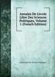 Annales De L'ecole Libre Des Sciences Politiques, Volume 1 (French Edition), Ecole Libre Des Sciences Politiques 