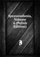 Sprawozdania, Volume 4 (Polish Edition), 