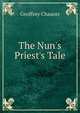 The Nun's Priest's Tale, Geoffrey Chaucer 