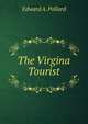 The Virgina Tourist, Edward A. Pollard 
