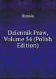 Dziennik Praw, Volume 54 (Polish Edition), Russia 