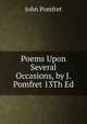 Poems Upon Several Occasions, by J.Pomfret 13Th Ed, John Pomfret 
