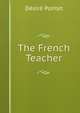 The French Teacher, Desire Pontet 