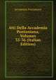 Atti Della Accademia Pontaniana, Volumes 35-36 (Italian Edition), Accademia Pontaniana 