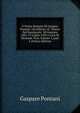 Il Diario Romano Di Gaspare Pontani: Gi? Riferito Al "Notaio Del Nantiporto" 30 Gennaio 1481-25 Luglio 1492 a Cura Di Diomede Toni, Volume 3, part 2 (Italian Edition), Gaspare Pontani 