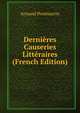 Dernieres Causeries Litteraires (French Edition), Armand Pontmartin 