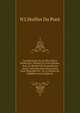 L'arithmetiqve En Sa Plvs Havte Perfection: Divise? En Trois Parties. Avec Un Rec?eil De Propositions Aussi Curieuses Que Necessaires Pour R?pondre En . Et Le Moyen De (Middle French Edition), N L'Huilier Du Pont 