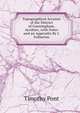 Topographical Account of the District of Cunningham, Ayrshire, with Notes and an Appendix By J. Fullarton., Timothy Pont 