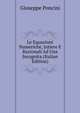 Le Equazioni Numeriche, Intiere E Razionali Ad Una Incognita (Italian Edition), Giuseppe Poncini 