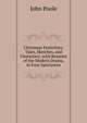 Christmas Festivities: Tales, Sketches, and Characters, with Beauties of the Modern Drama, in Four Specimens, John Poole 