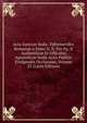 Acta Sanctae Sedis: Ephemerides Romanae a Ssmo D. N. Pio Pp. X Authenticae Et Officales Apostolicae Sedis Actis Publice Evulgandis Declaratae, Volume 25 (Latin Edition), 