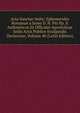 Acta Sanctae Sedis: Ephemerides Romanae a Ssmo D. N. Pio Pp. X Authenticae Et Officales Apostolicae Sedis Actis Publice Evulgandis Declaratae, Volume 40 (Latin Edition), 