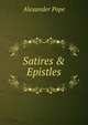 Satires & Epistles, Alexander Pope 