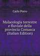 Malacologia terrestre e fluviale della provincia Comasca (Italian Edition), Carlo Porro 