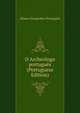 O Archeologo portugues (Portuguese Edition), Museu Etnografico Portugues 