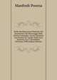 Delle Manifestazioni Plastiche Del Sentimento Nei Personaggi Della Divina Commedia: Lavoro Premiato Con Premio Di 1 grado Nella Gara Dantesca Fra I . Secondarie, Dell'anno 1900 (Italian Edition), Manfredi Porena 