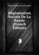 Regeneration Sociale De La Russie (French Edition), Viktor Stepanovich Poroshin 