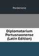 Diplomatarium Portusnaonense (Latin Edition), Pordenone 