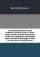 A Summary of the Principal Evidences for the Truth & Divine Origin of the Christian Revelation: To Which Is Added the Celebrated Poem On Death. Designed Chiefly for the Use of Young Persons, Beilby Porteus 