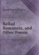 Ballad Romances, and Other Poems, Anna Maria Porter 