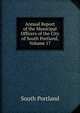 Annual Report of the Municipal Officers of the City of South Portland, Volume 17, South Portland 