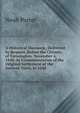 A Historical Discourse, Delivered by Request, Before the Citizens of Farmington, November 4, 1840: In Commemoration of the Original Settlement of the Ancient Town, in 1640, Porter, Noah 