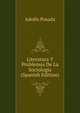 Literatura Y Problemas De La Sociologia (Spanish Edition), Adolfo Posada 