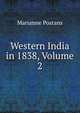 Western India in 1838, Volume 2, Marianne Postans 