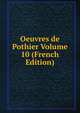 Oeuvres de Pothier Volume 10 (French Edition), 