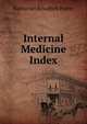 Internal Medicine Index, Nathaniel Bowditch Potter 