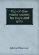 Top-of-the-world stories for boys and girls, Emilie Poulsson 