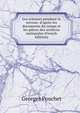 Les sciences pendant la terreur: d'apr?s les documents du temps et les pi?ces des archives nationales (French Edition), Georges Pouchet 