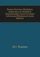 Domus Patronos ?echylum, Sophoclem & Euripidem Demonstrabat Coram Facultate Litterarum Rhedonensi (Latin Edition), M J. Poulain 