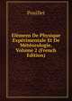 Elemens De Physique Experimentale Et De Meteorologie, Volume 2 (French Edition), Pouillet 