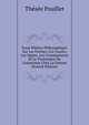 Essai M?dico-Philosophique Sur Les Formes, Les Causes, Les Signes, Les Cons?quences Et Le Traitement De L'onanisme Chez La Femme (French Edition), Thesee Pouillet 