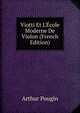 Viotti Et L'?cole Moderne De Violon (French Edition), Arthur Pougin 