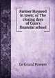 Farmer Hayseed in town; or The closing days of Coin's financial school, Le Grand Powers 