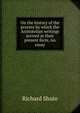 On the history of the process by which the Aristotelian writings arrived at their present form. An essay, Richard Shute 