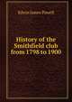 History of the Smithfield club from 1798 to 1900, Edwin James Powell 