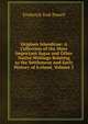Origines Islandicae: A Collection of the More Important Sagas and Other Native Writings Relating to the Settlement and Early History of Iceland, Volume 2, Frederick York Powell 