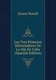 Los Tres Primeros Historiadores De La Isla De Cuba (Spanish Edition), Ernest Powell 