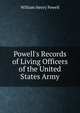 Powell's Records of Living Officers of the United States Army, William Henry Powell 